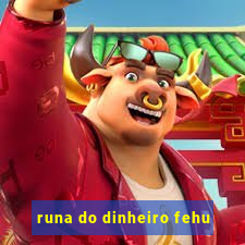 runa do dinheiro fehu